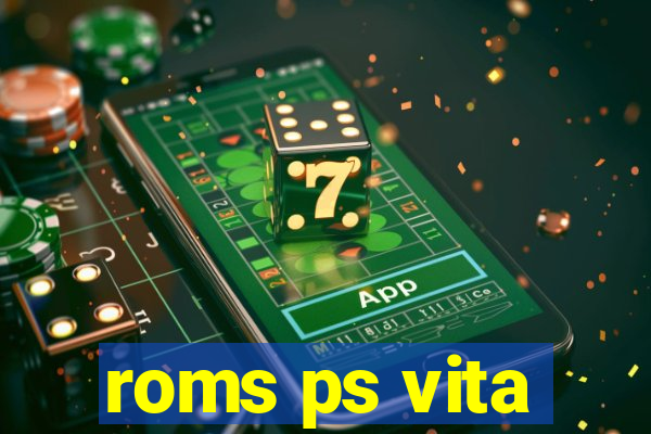 roms ps vita