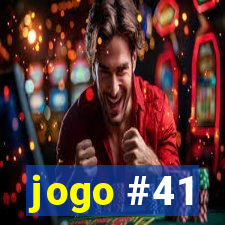 jogo #41