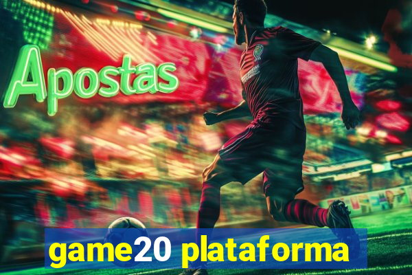 game20 plataforma