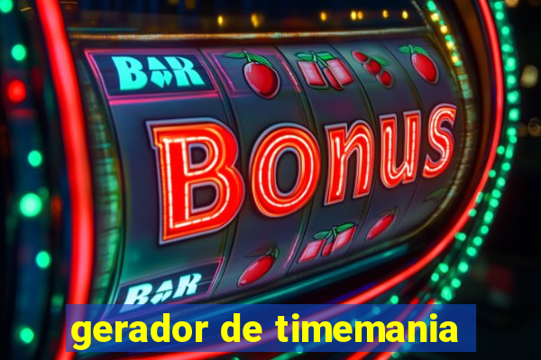 gerador de timemania