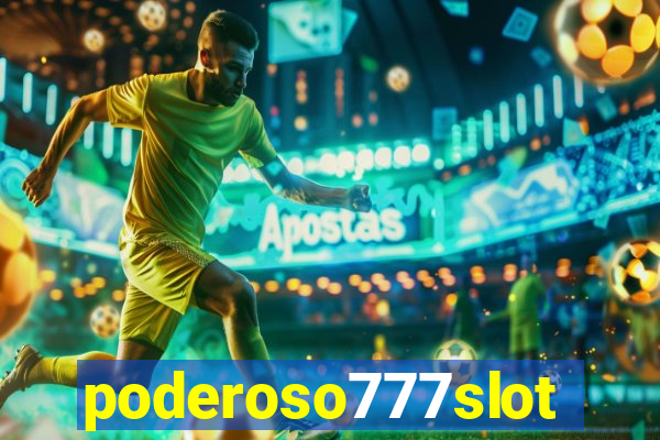 poderoso777slot