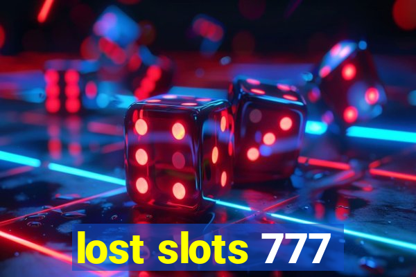 lost slots 777