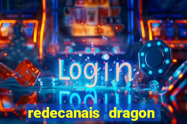 redecanais dragon ball diamond