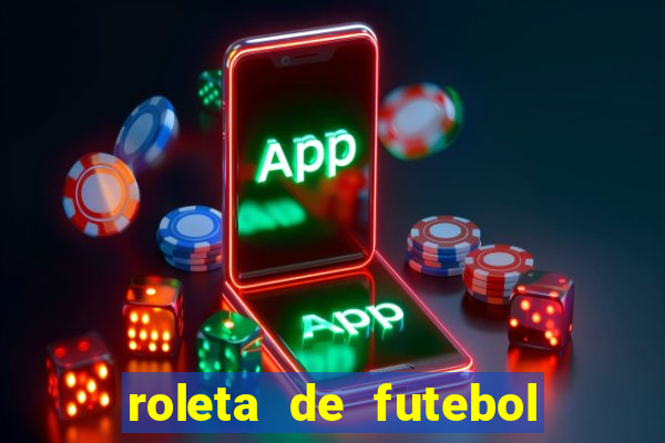 roleta de futebol carreira roleta de jogadores de futebol