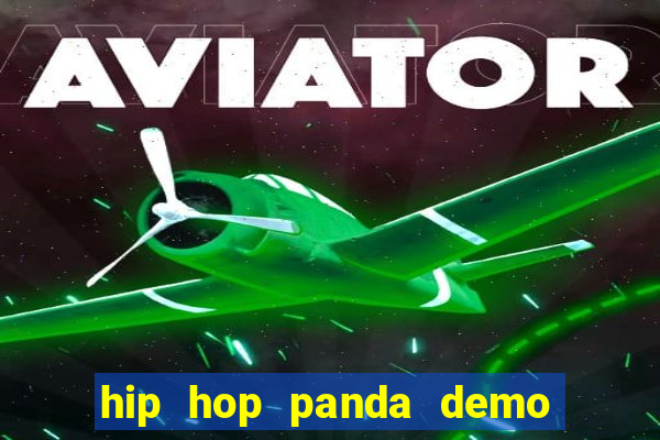 hip hop panda demo hip hop