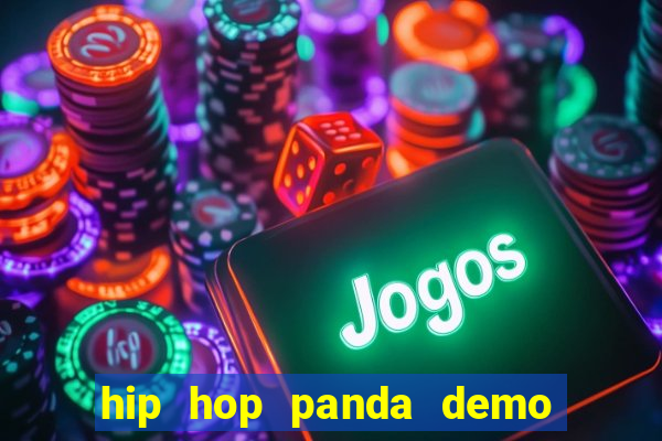 hip hop panda demo hip hop