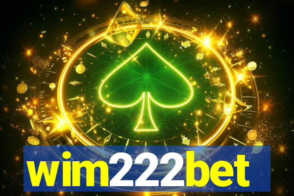 wim222bet