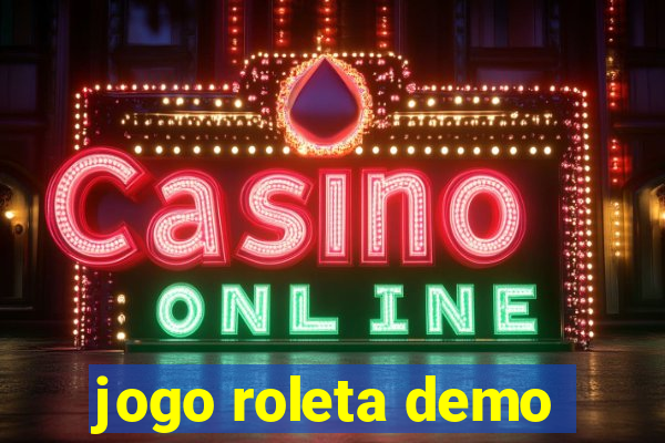 jogo roleta demo