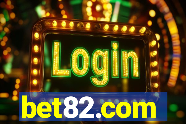 bet82.com