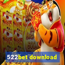 522bet download