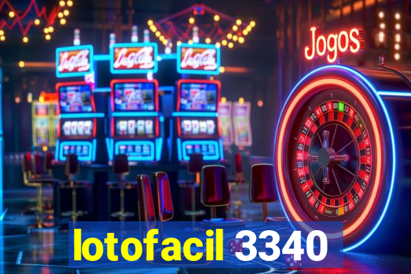 lotofacil 3340