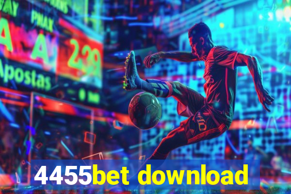 4455bet download