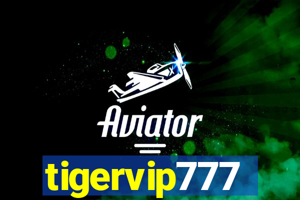 tigervip777