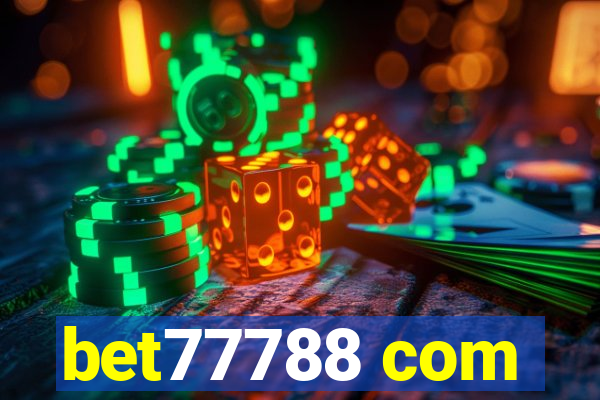 bet77788 com