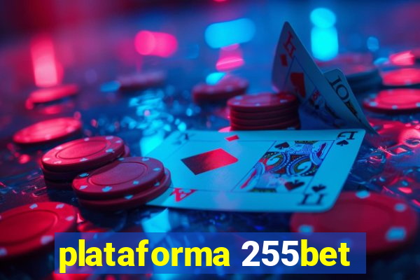 plataforma 255bet