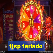 tjsp feriado