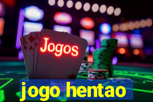 jogo hentao