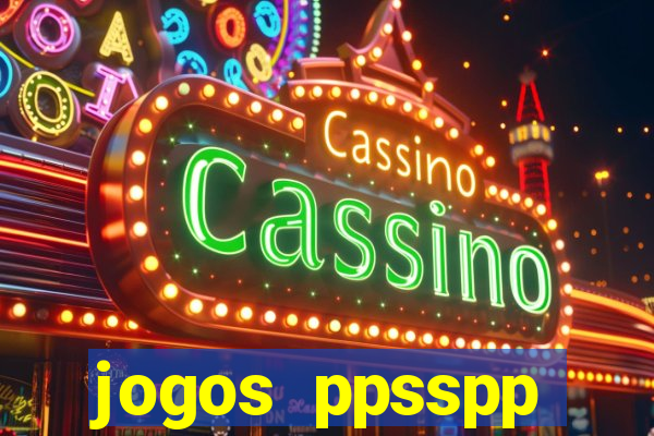 jogos ppsspp download android