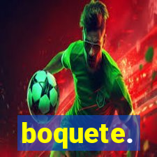 boquete.