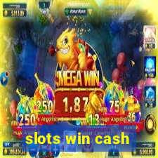 slots win cash