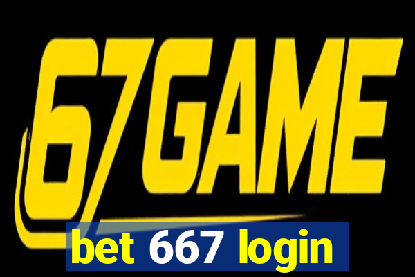 bet 667 login