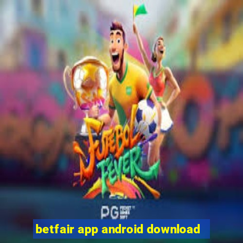 betfair app android download