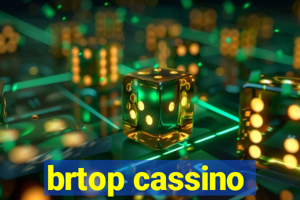 brtop cassino