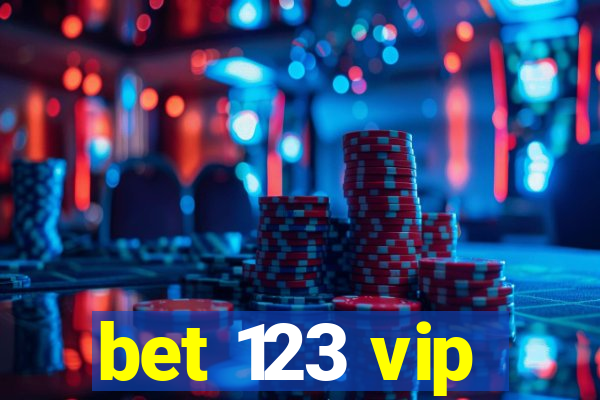 bet 123 vip