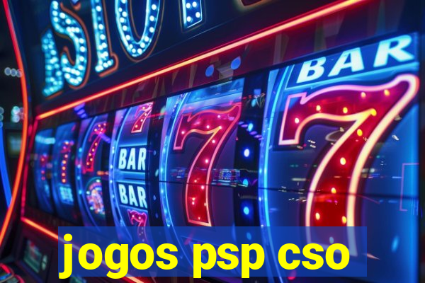 jogos psp cso