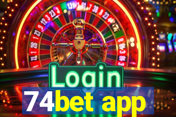 74bet app