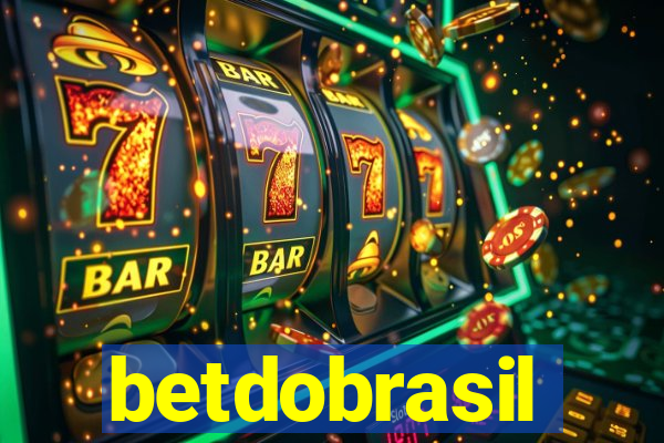 betdobrasil