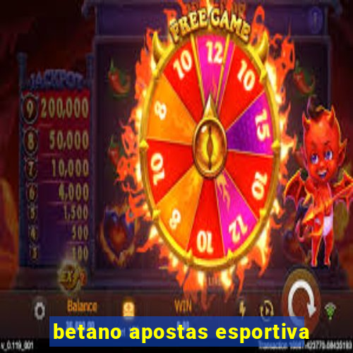 betano apostas esportiva