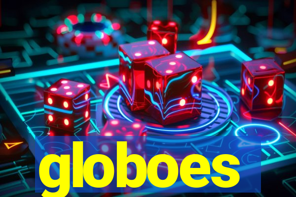 globoes