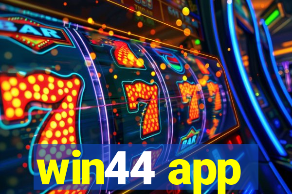 win44 app