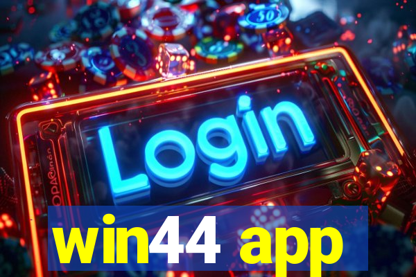 win44 app