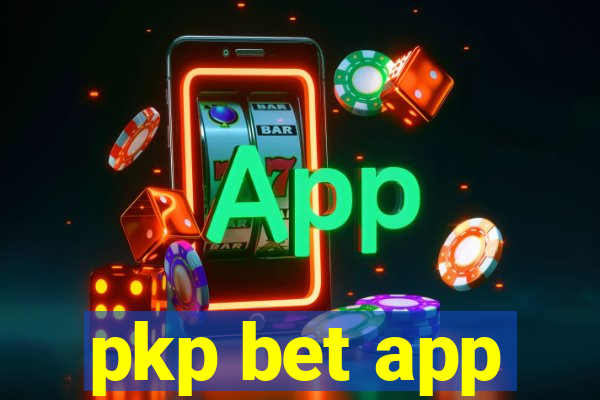 pkp bet app