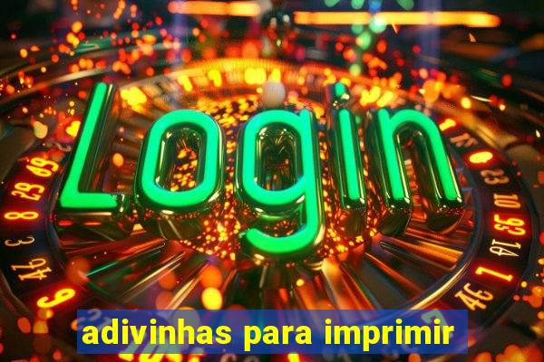 adivinhas para imprimir