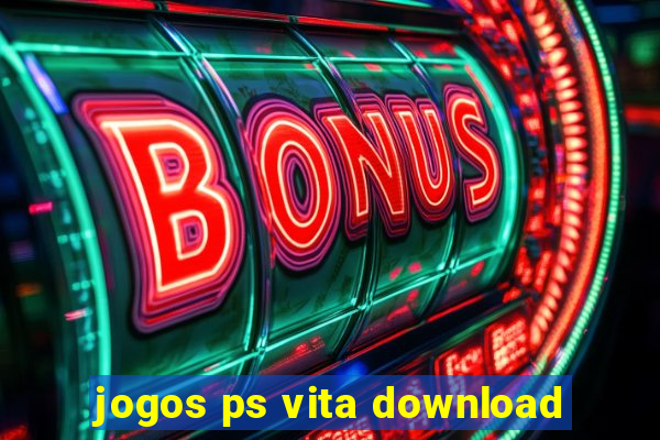 jogos ps vita download