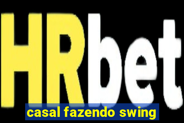 casal fazendo swing