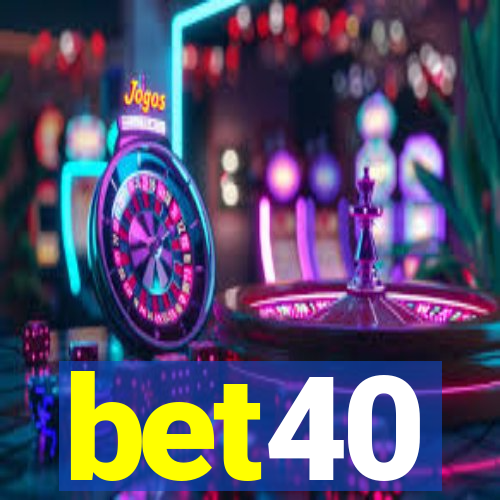 bet40