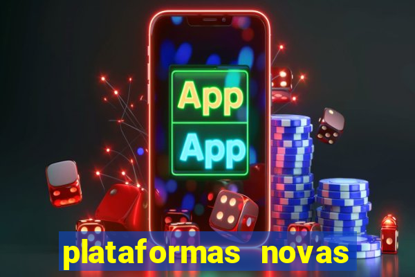 plataformas novas fortune tiger