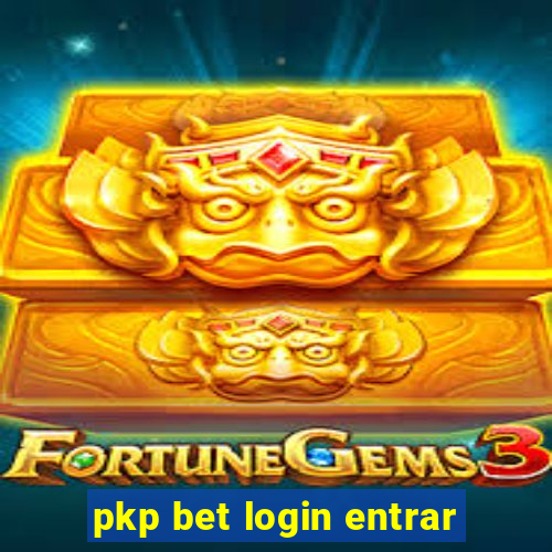 pkp bet login entrar