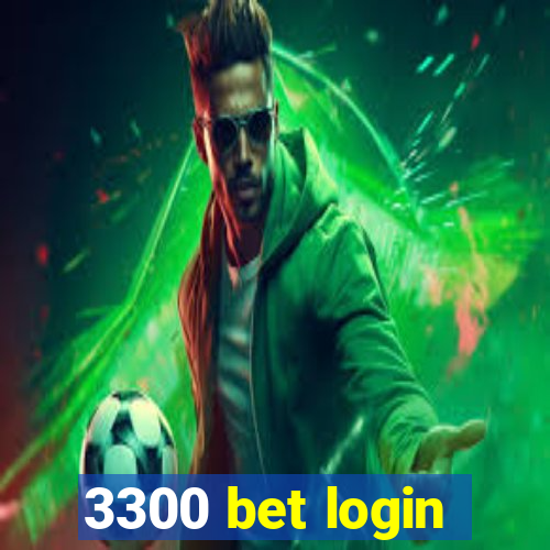 3300 bet login