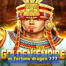 m.fortune dragon 777