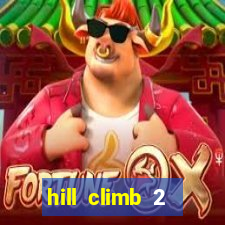 hill climb 2 dinheiro infinito