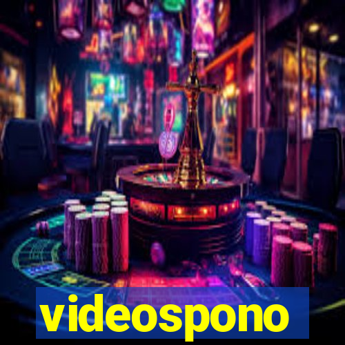 videospono