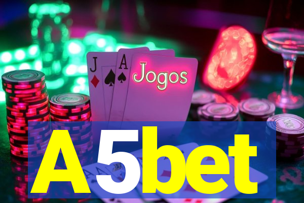 A5bet