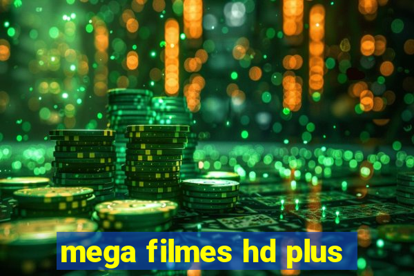 mega filmes hd plus