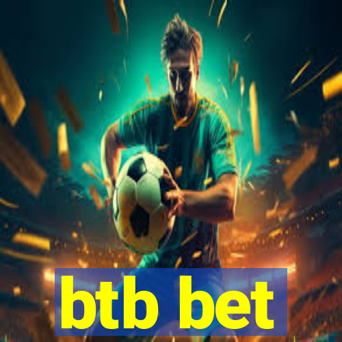 btb bet