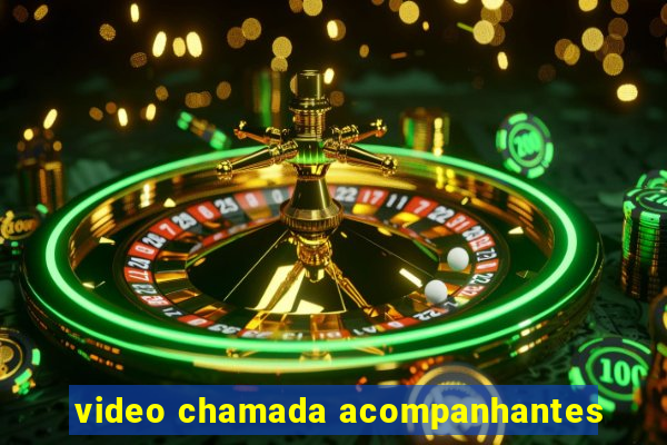 video chamada acompanhantes